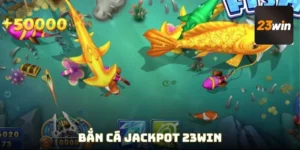 bắn cá Jackpot
